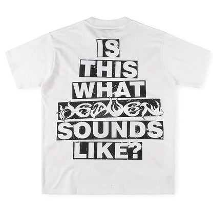 Hellstar Heaven Sounds Like T-Shirt