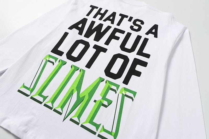 THATS A AWFUL LOT OF COUGH SYRUP Long Sleeve Tee