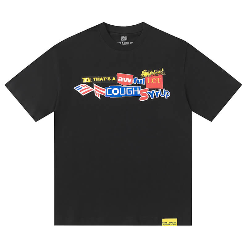 THATS A AWFUL LOT OF COUGH SYRUP Tee